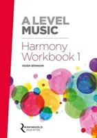 Armonia musicale di livello A 1 - A Level Music Harmony Workbook 1