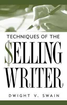Tecniche dello scrittore che vende - Techniques of the Selling Writer
