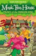 Casa magica dell'albero 14: Il palazzo del Re Drago - Magic Tree House 14: Palace of the Dragon King