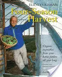 Raccolto in quattro stagioni: Ortaggi biologici dall'orto di casa per tutto l'anno, 2a edizione - Four-Season Harvest: Organic Vegetables from Your Home Garden All Year Long, 2nd Edition
