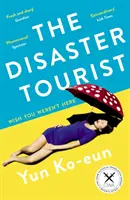 Disaster Tourist - Vincitore del CWA Crime Fiction in Translation Dagger 2021 - Disaster Tourist - Winner of the CWA Crime Fiction in Translation Dagger 2021