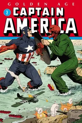 Omnibus di Capitan America dell'epoca d'oro Vol. 2 - Golden Age Captain America Omnibus Vol. 2