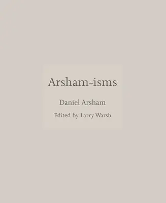 Arsham-Ismi - Arsham-Isms
