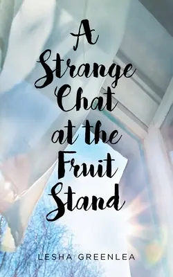 Una strana chiacchierata al banco della frutta - A Strange Chat at the Fruit Stand