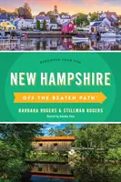 Il New Hampshire fuori dai sentieri battuti(r): Scopri il tuo divertimento - New Hampshire Off the Beaten Path(r): Discover Your Fun