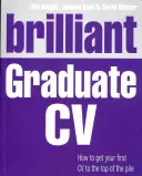 CV brillante per laureati - Come far arrivare il vostro primo CV in cima alla pila - Brilliant Graduate CV - How to get your first CV to the top of the pile