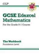 GCSE Maths Edexcel Workbook: Foundation - per il corso Grade 9-1 - GCSE Maths Edexcel Workbook: Foundation - for the Grade 9-1 Course