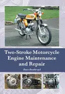 Manutenzione e riparazione dei motori a due tempi - Two-Stroke Motorcycle Engine Maintenance and Repair