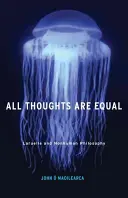 Tutti i pensieri sono uguali, 34: Laruelle e la filosofia non umana - All Thoughts Are Equal, 34: Laruelle and Nonhuman Philosophy