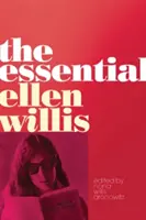 L'essenziale Ellen Willis - The Essential Ellen Willis