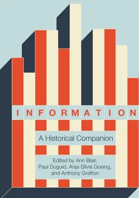 Informazione: Un compagno storico - Information: A Historical Companion