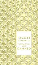 I belli e dannati - The Beautiful and Damned