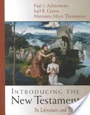 Introduzione al Nuovo Testamento: Letteratura e teologia - Introducing the New Testament: Its Literature and Theology