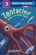 Tentacoli! I racconti del calamaro gigante - Tentacles!: Tales of the Giant Squid