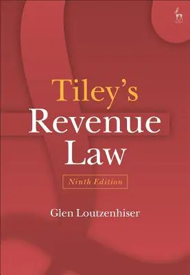 Diritto tributario di Tiley - Tiley's Revenue Law