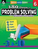 180 Giorni di Problem Solving per la Prima Media: Esercitarsi, valutare, diagnosticare - 180 Days of Problem Solving for Sixth Grade: Practice, Assess, Diagnose