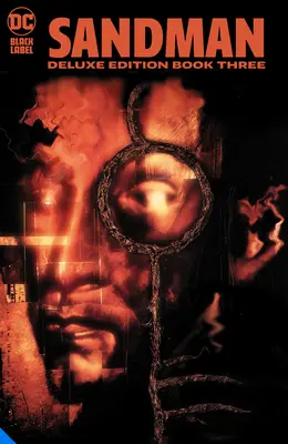L'uomo della sabbia: L'edizione deluxe del terzo libro - The Sandman: The Deluxe Edition Book Three