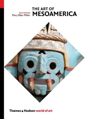 L'arte della Mesoamerica: Dagli Olmechi agli Aztechi - The Art of Mesoamerica: From Olmec to Aztec