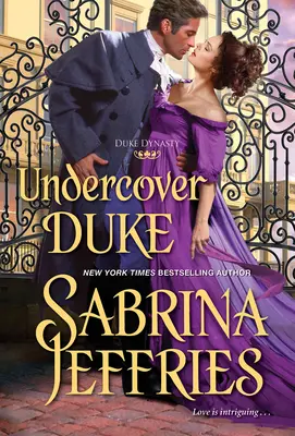 Undercover Duke: Un romanzo storico Regency spiritoso e divertente - Undercover Duke: A Witty and Entertaining Historical Regency Romance