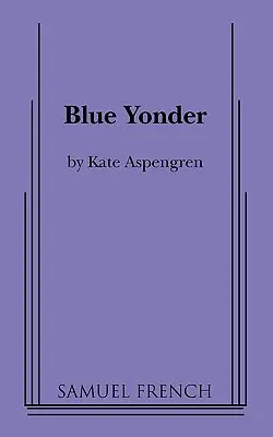 Yonder blu - Blue Yonder