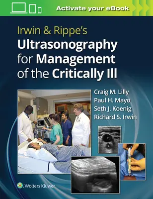 Ultrasonografia di Irwin & Rippe per la gestione dei malati critici - Irwin & Rippe's Ultrasonography for Management of the Critically Ill