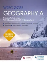 WJEC GCSE Geography Seconda edizione - WJEC GCSE Geography Second Edition