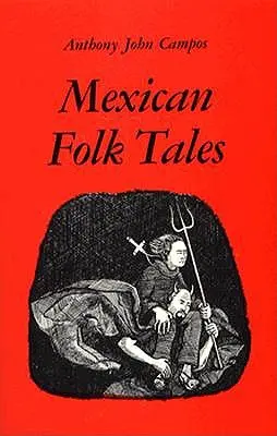 Racconti popolari messicani - Mexican Folk Tales