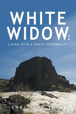 La vedova bianca: : Vivere con un suprematista bianco - White Widow: : Living with a White Supremacist