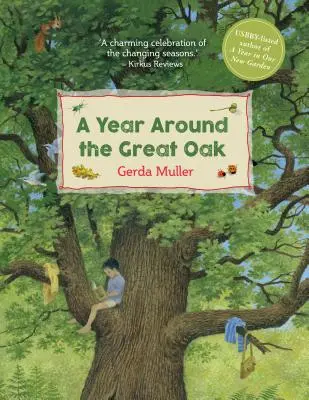 Un anno intorno alla grande quercia - A Year Around the Great Oak