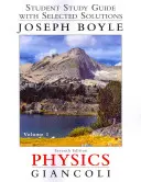 Guida allo studio e manuale di soluzioni selezionate per la fisica: Principi e applicazioni Volume 1 - Student Study Guide & Selected Solutions Manual for Physics: Principles with Applications Volume 1