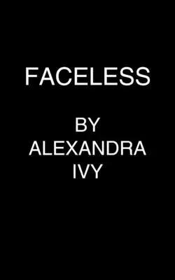 Senza volto - Faceless