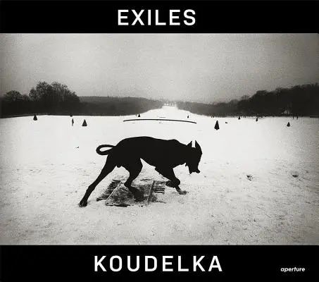 Josef Koudelka: Esiliati - Josef Koudelka: Exiles