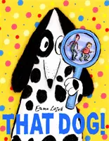 Quel cane! - That Dog!