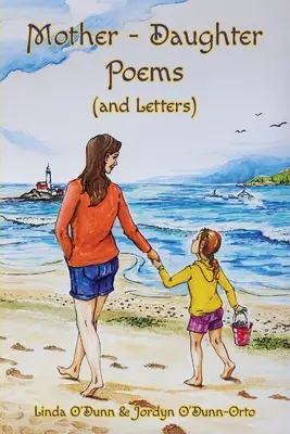 Poesie (e lettere) madre-figlia - Mother-Daughter Poems (and Letters)