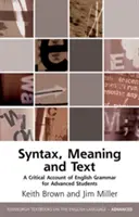 Un resoconto critico della sintassi inglese: Grammatica, significato, testo - A Critical Account of English Syntax: Grammar, Meaning, Text