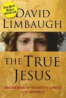Il vero Gesù: Scoprire la divinità di Cristo nei Vangeli - The True Jesus: Uncovering the Divinity of Christ in the Gospels