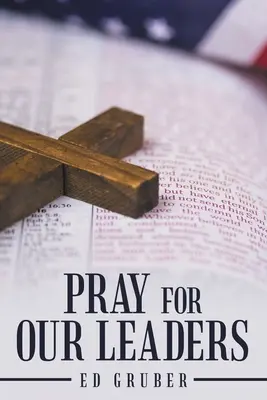 Pregare per i nostri leader - Pray for Our Leaders