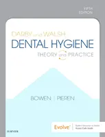 Darby e Walsh Igiene dentale - Teoria e pratica - Darby and Walsh Dental Hygiene - Theory and Practice