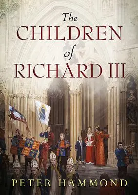 I figli di Riccardo III - The Children of Richard III