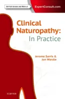 Naturopatia clinica: in pratica - Clinical Naturopathy: In Practice