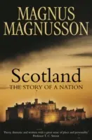 Scozia - La storia di una nazione - Scotland - The Story of a Nation