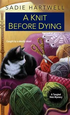 Una maglia prima di morire - A Knit Before Dying