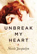 Spezzare il mio cuore - Unbreak My Heart