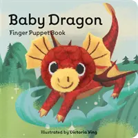 Drago bambino: Libro di marionette da dito: (Libro di marionette da dito per bambini e neonati, libri per bambini per il primo anno, marionette da dito di animali) - Baby Dragon: Finger Puppet Book: (Finger Puppet Book for Toddlers and Babies, Baby Books for First Year, Animal Finger Puppets)