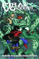 Rat Queens Volume 2: I lontani tentacoli di n'Rygoth - Rat Queens Volume 2: The Far Reaching Tentacles of n'Rygoth
