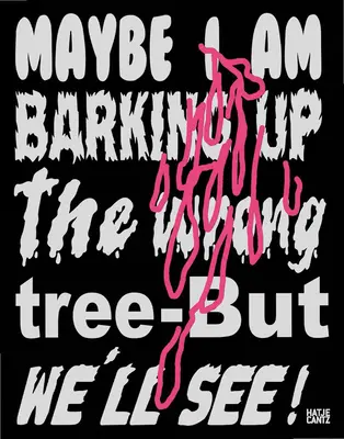 Lukas Glinkowski: Forse sto abbaiando all'albero sbagliato, ma vedremo! - Lukas Glinkowski: Maybe I Am Barking Up the Wrong Tree--But We'll See!