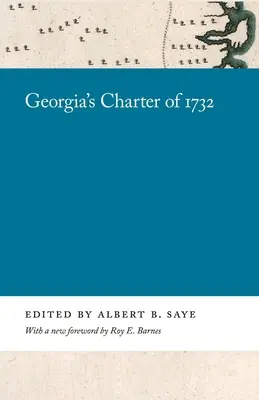 La Carta della Georgia del 1732 - Georgia's Charter of 1732