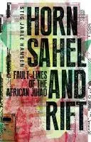 Corno, Sahel e Rift: le linee di faglia della Jihad africana - Horn, Sahel, and Rift: Fault-Lines of the African Jihad