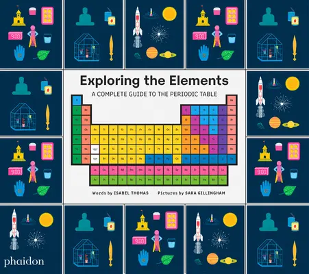 Esplorare gli elementi: Guida completa alla Tavola Periodica - Exploring the Elements: A Complete Guide to the Periodic Table