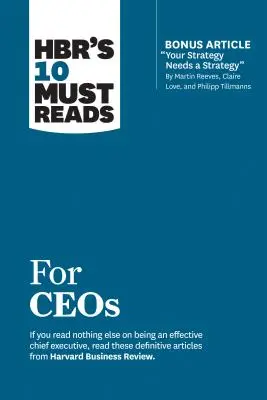 Le 10 letture obbligatorie di Hbr per i dirigenti aziendali - Hbr's 10 Must Reads for Ceos